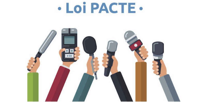 La Loi Pacte va dans le bon sens. À quand la Loi Pacte 2 ?